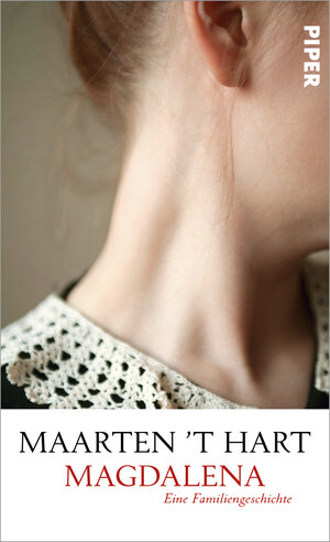 Buchcover Magdalena | Maarten 't Hart | EAN 9783492057189 | ISBN 3-492-05718-7 | ISBN 978-3-492-05718-9
