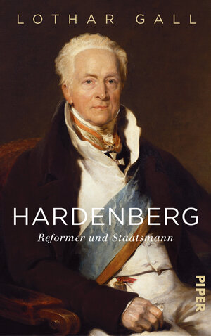 Buchcover Hardenberg | Lothar Gall | EAN 9783492057981 | ISBN 3-492-05798-5 | ISBN 978-3-492-05798-1