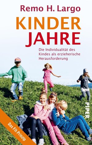 Buchcover Kinderjahre | Remo H. Largo | EAN 9783492059022 | ISBN 3-492-05902-3 | ISBN 978-3-492-05902-2