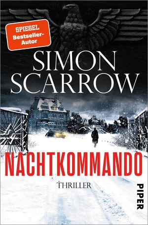 Buchcover Nachtkommando | Simon Scarrow | EAN 9783492063425 | ISBN 3-492-06342-X | ISBN 978-3-492-06342-5