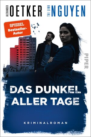 Buchcover Das Dunkel aller Tage | Alexander Oetker | EAN 9783492064026 | ISBN 3-492-06402-7 | ISBN 978-3-492-06402-6