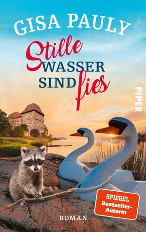 Buchcover Stille Wasser sind fies | Gisa Pauly | EAN 9783492064545 | ISBN 3-492-06454-X | ISBN 978-3-492-06454-5