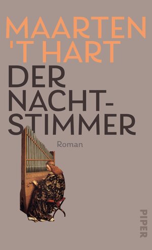 Buchcover Der Nachtstimmer | Maarten 't Hart | EAN 9783492070430 | ISBN 3-492-07043-4 | ISBN 978-3-492-07043-0