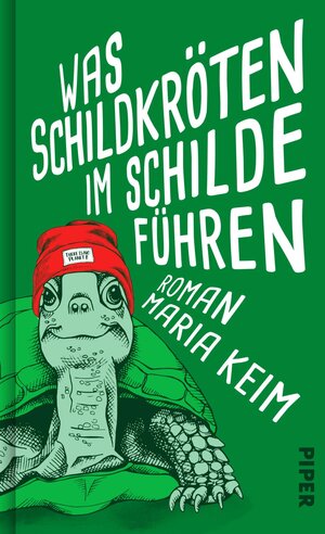 Buchcover Was Schildkröten im Schilde führen | Maria Keim | EAN 9783492071086 | ISBN 3-492-07108-2 | ISBN 978-3-492-07108-6