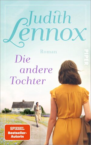 Buchcover Die andere Tochter | Judith Lennox | EAN 9783492071215 | ISBN 3-492-07121-X | ISBN 978-3-492-07121-5