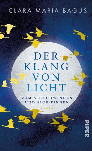 Buchcover Der Klang von Licht | Clara Maria Bagus | EAN 9783492071697 | ISBN 3-492-07169-4 | ISBN 978-3-492-07169-7