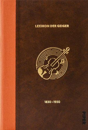 Buchcover Das Lexikon der Geiger Band 3  | EAN 9783492072038 | ISBN 3-492-07203-8 | ISBN 978-3-492-07203-8