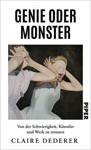Buchcover Genie oder Monster | Claire Dederer | EAN 9783492072274 | ISBN 3-492-07227-5 | ISBN 978-3-492-07227-4