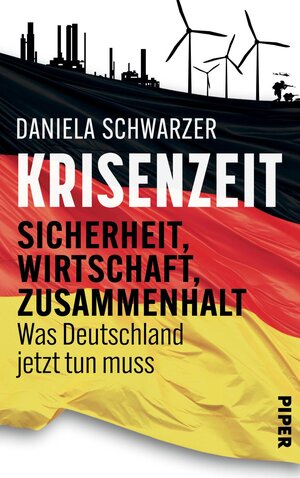 Buchcover Krisenzeit | Daniela Schwarzer | EAN 9783492072281 | ISBN 3-492-07228-3 | ISBN 978-3-492-07228-1