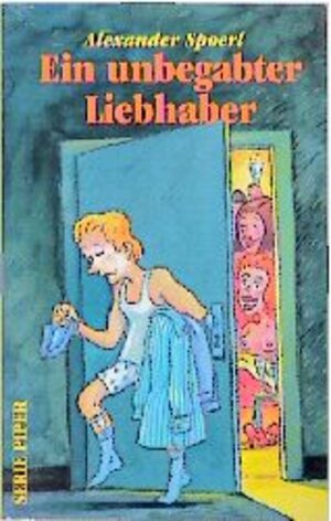 Buchcover Ein unbegabter Liebhaber | Alexander Spoerl | EAN 9783492121385 | ISBN 3-492-12138-1 | ISBN 978-3-492-12138-5