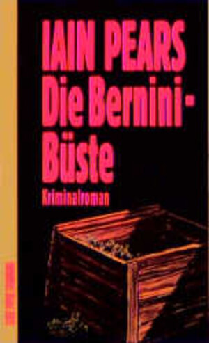 Buchcover Die Bernini-Büste | Iain Pears | EAN 9783492156271 | ISBN 3-492-15627-4 | ISBN 978-3-492-15627-1