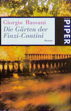 Die Gärten der Finzi-Contini: Roman