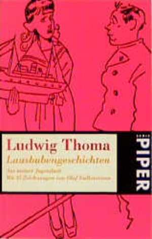 Buchcover Lausbubengeschichten | Ludwig Thoma | EAN 9783492208536 | ISBN 3-492-20853-3 | ISBN 978-3-492-20853-6