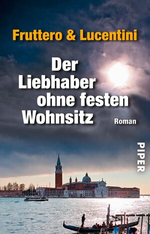 Der Liebhaber ohne festen Wohnsitz: Roman