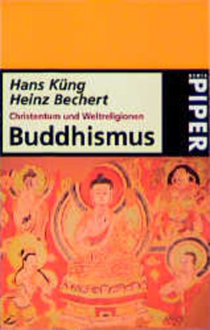Buchcover Christentum und Weltreligionen | Heinz Bechert | EAN 9783492221306 | ISBN 3-492-22130-0 | ISBN 978-3-492-22130-6