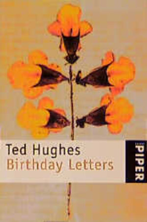 Birthday Letters: Gedichte