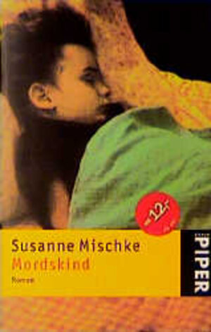 Buchcover Mordskind | Susanne Mischke | EAN 9783492229753 | ISBN 3-492-22975-1 | ISBN 978-3-492-22975-3