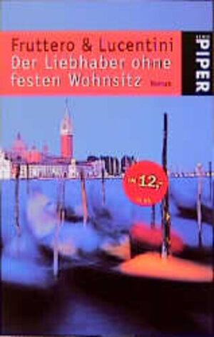 Buchcover Der Liebhaber ohne festen Wohnsitz | Carlo Fruttero | EAN 9783492231015 | ISBN 3-492-23101-2 | ISBN 978-3-492-23101-5