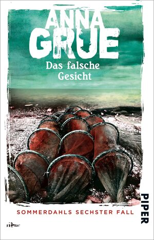 Buchcover Das falsche Gesicht | Anna Grue | EAN 9783492231152 | ISBN 3-492-23115-2 | ISBN 978-3-492-23115-2