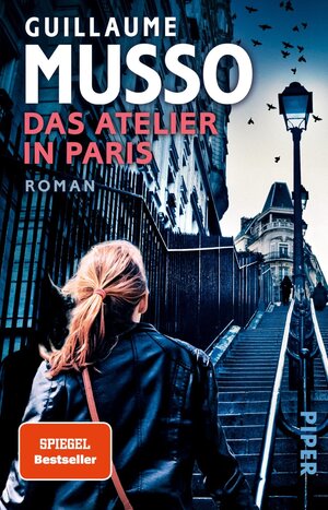 Buchcover Das Atelier in Paris | Guillaume Musso | EAN 9783492231176 | ISBN 3-492-23117-9 | ISBN 978-3-492-23117-6