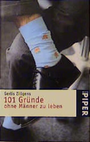 101 Gründe ohne Männer zu leben