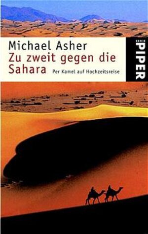 Zu zweit gegen die Sahara. Per Kamel auf Hochzeitsreise.