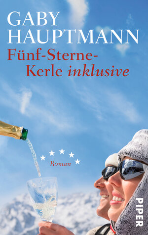 Fünf-Sterne-Kerle inklusive: Roman (Allemand)