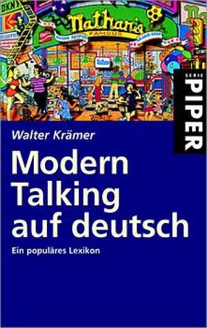 Buchcover Modern Talking auf deutsch | Walter Krämer | EAN 9783492234436 | ISBN 3-492-23443-7 | ISBN 978-3-492-23443-6