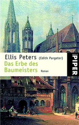 Das Erbe des Baumeisters: Roman