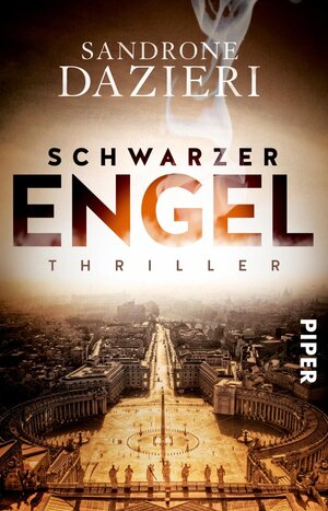 Buchcover Schwarzer Engel | Sandrone Dazieri | EAN 9783492234856 | ISBN 3-492-23485-2 | ISBN 978-3-492-23485-6