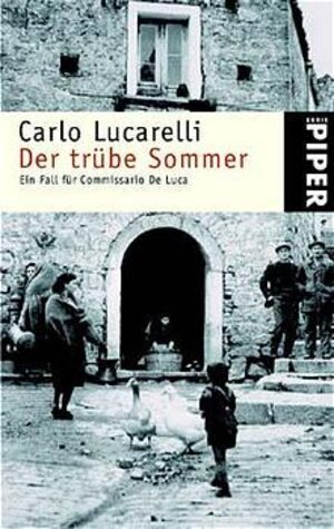 Der trübe Sommer: Ein Fall für Commissario De Luca