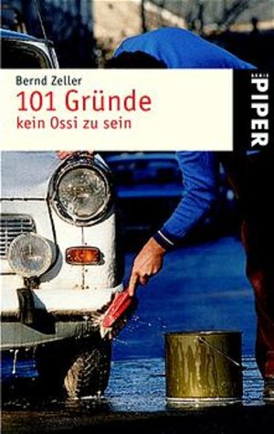 101 Gründe, kein Ossi zu sein