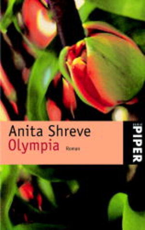 Buchcover Olympia | Anita Shreve | EAN 9783492235884 | ISBN 3-492-23588-3 | ISBN 978-3-492-23588-4