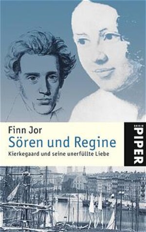 Sören und Regine: Kierkegaard und seine unerfüllte Liebe