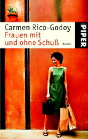 Buchcover Frauen mit und ohne Schuss | Carmen Rico-Godoy | EAN 9783492237444 | ISBN 3-492-23744-4 | ISBN 978-3-492-23744-4