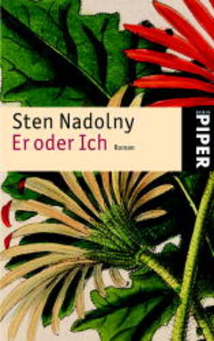 Buchcover Er oder Ich | Sten Nadolny | EAN 9783492237970 | ISBN 3-492-23797-5 | ISBN 978-3-492-23797-0