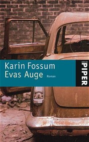 Evas Auge: Roman