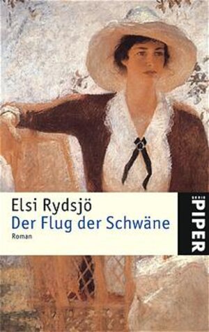 Buchcover Der Flug der Schwäne | Elsi Rydsjö | EAN 9783492239097 | ISBN 3-492-23909-9 | ISBN 978-3-492-23909-7