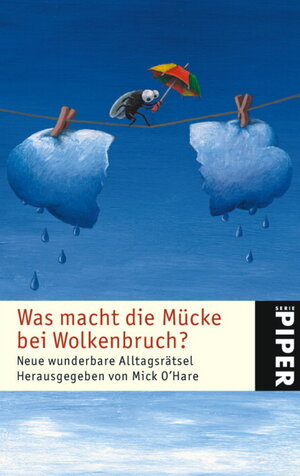 Buchcover Was macht die Mücke beim Wolkenbruch?  | EAN 9783492240109 | ISBN 3-492-24010-0 | ISBN 978-3-492-24010-9