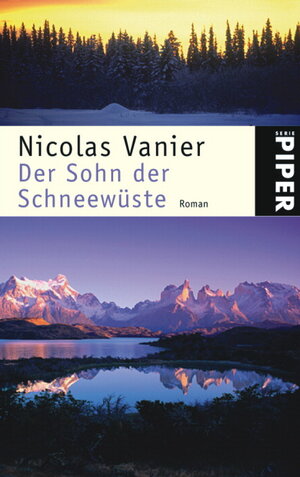 Buchcover Der Sohn der Schneewüste | Nicolas Vanier | EAN 9783492240123 | ISBN 3-492-24012-7 | ISBN 978-3-492-24012-3