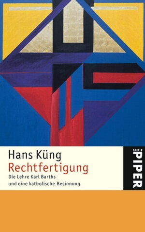 Buchcover Rechtfertigung | Hans Küng | EAN 9783492240390 | ISBN 3-492-24039-9 | ISBN 978-3-492-24039-0