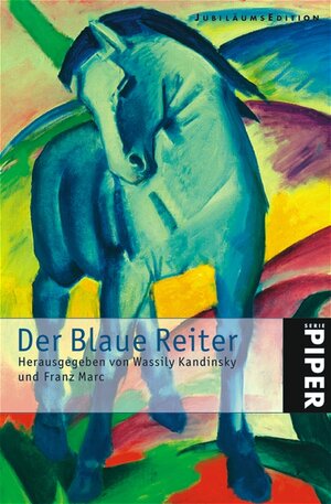 Der Blaue Reiter. Dokumentarische Neuausgabe