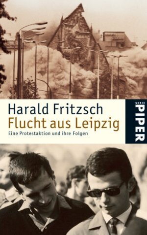 Buchcover Flucht aus Leipzig | Harald Fritzsch | EAN 9783492242448 | ISBN 3-492-24244-8 | ISBN 978-3-492-24244-8