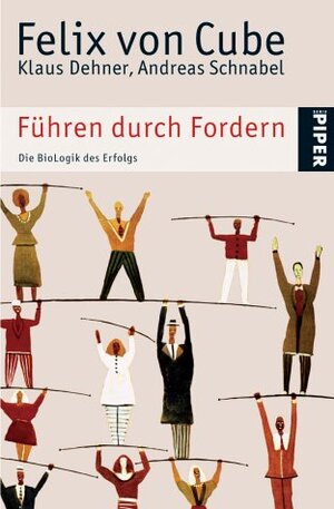Buchcover Führen durch Fördern | Felix von Cube | EAN 9783492243308 | ISBN 3-492-24330-4 | ISBN 978-3-492-24330-8