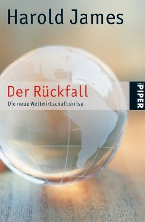 Der Rückfall: Die neue Weltwirtschaftskrise