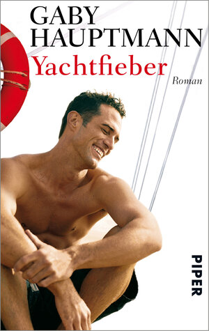 Yachtfieber: Roman