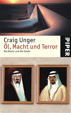 Öl, Macht und Terror: Die Bushs und die Sauds