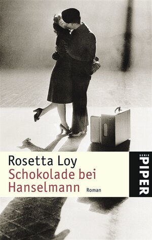 Buchcover Schokolade bei Hanselmann | Rosetta Loy | EAN 9783492245227 | ISBN 3-492-24522-6 | ISBN 978-3-492-24522-7