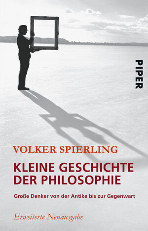 Buchcover Kleine Geschichte der Philosophie | Volker Spierling | EAN 9783492246286 | ISBN 3-492-24628-1 | ISBN 978-3-492-24628-6