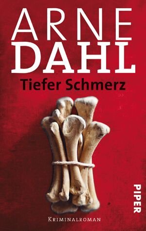 Buchcover Tiefer Schmerz | Arne Dahl | EAN 9783492246972 | ISBN 3-492-24697-4 | ISBN 978-3-492-24697-2
